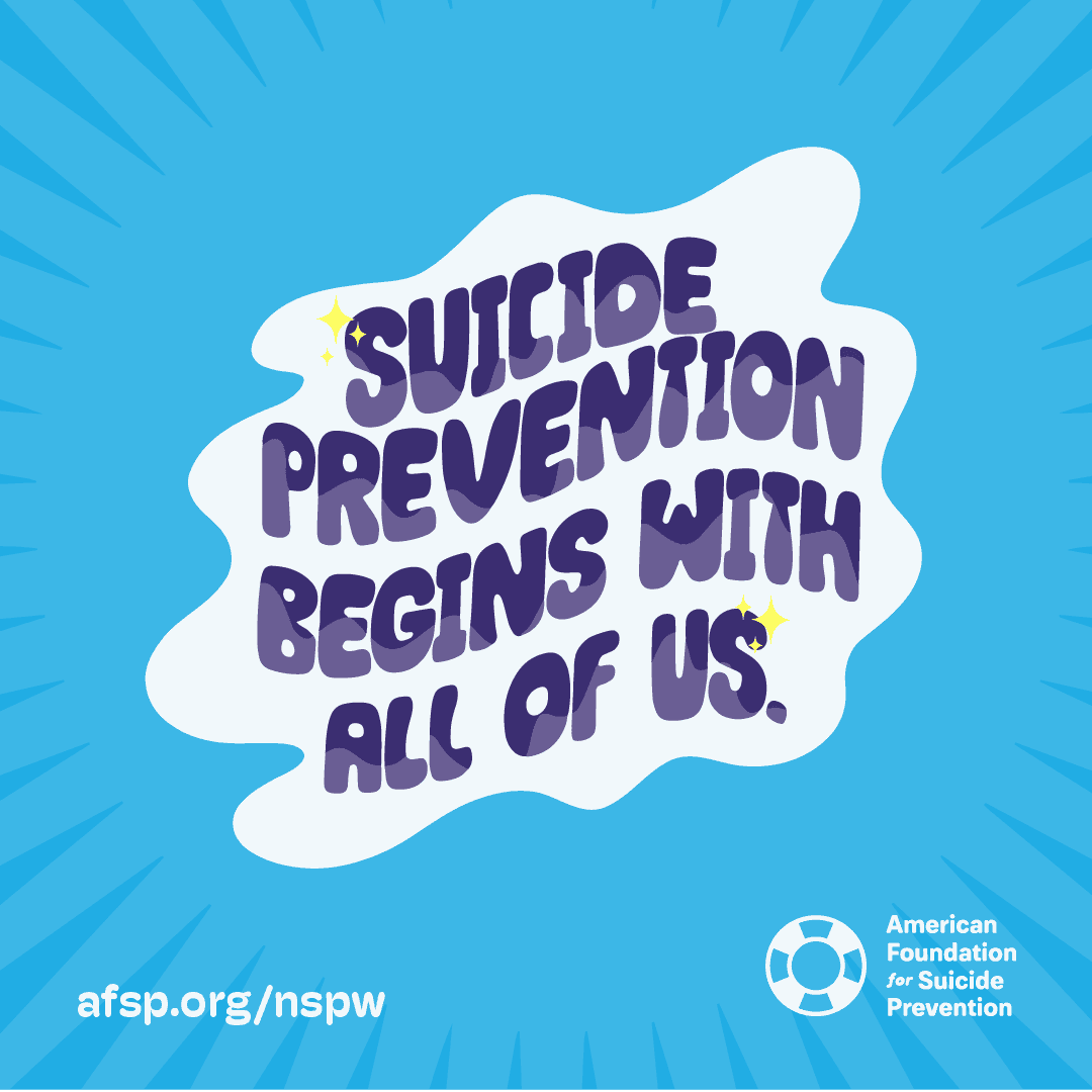 Suicide Prevention Begins With All Of Us